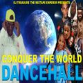 Dancehall Mix 2021 Clean - CONQUER THE WORLD | DJ Treasure FT Mr. Easy, Popcaan, Mavado, Shenseea
