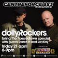 Dolly Rockers Bring The House Down  - 883 Centreforce DAB+ Radio - 21 - 04 - 2023 .mp3