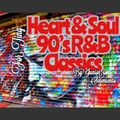 Heart & Soul Session - 1990's R&B Favorites - Smooth Vibez