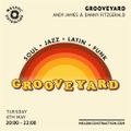 Grooveyard with Andrew James & Danny Fitzgerald (May '21)