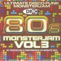 DMC 80s Monsterjam Volume 3 Ultimate Disco Funk [Mixed By WILFRED KLUIN] (Continuous DJ Mix)