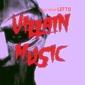 * VILLAIN MUSIC * - A SELECTION OF MF DOOM TRACKS TO HONOR HIS LEGACY