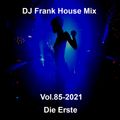 DJ Frank House Mix Vol.85-2021