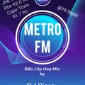 MetroFm RnB & Hip Hop Debut Mix