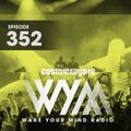 Cosmic Gate - WAKE YOUR MIND Radio Episode 352 - Best Of 2020 pt2