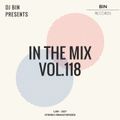 Dj Bin - In The Mix Vol.118
