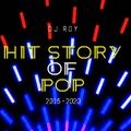 2020 Dj Roy Hit Story of Pop 2015 - 2020