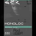 No Talk Audio Master - CLR Podcast 330 I Monoloc