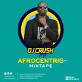 Afrocentric one_Dj Crush