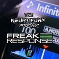 Freak Response - The Neurofunk Podcast 081 - Monday 4th May 2020 - The 100-Track 1-Hour Feature Mix