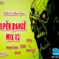 DJ Boss Super Dance Mix Volume 12