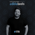 Edible Beats #179 live from Edible studios