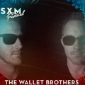 The Wallet Brothers #171 - SXM Festival