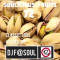 Soulicious Fruits #72 by DJ F@SOUL
