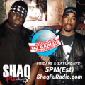 SHAQ FU RADIO - NOTORIOUS DJ CARLOS - BIGGIE & 2 PAC