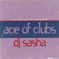 Sasha - Ace of Clubs 1995