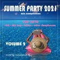 SUMMER PARTY 2021 - vol. 2 - TOP HITS