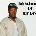 30 Minutes Of Dr Dre
