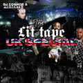 @DJCONNORG - THE LIT TAPE: UK SPECIAL