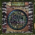 Deep Soulful House Session Mar/20/2021