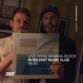 Belfast Music Club @ Banana Block (02/04/2022)