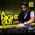 A Night Out Ep. 039 ft. Dj Mitra