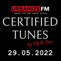 Certified Tunes 29.05.2022