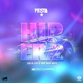DJ FESTA - HIP HOP ERA 2