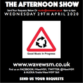 The Afternoon Show with Pete Seaton 21 29/04/20