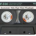 Summer 90s Hip Hop Mixtape