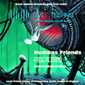 Humans Friends on air for Live Techno 20 January 2K23