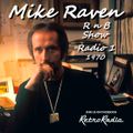 Mike Raven R n B Show - Radio One - late 1970