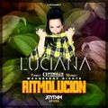 RITMOLUCION WITH J RYTHM EP. 059: LUCIANA