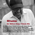 Mtume  6MS tribute mix