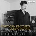 Popcorn Records invite Lazare Hoche - 25 Novembre 2015