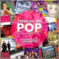 Dj Francisco Cervantes - Clásicos del Pop en Español