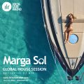 Global House Session with Marga Sol |  Ibiza Live Radio Show
