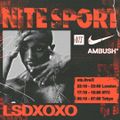 Nite Sport: LSDXOXO - 14th August 2022