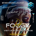 STAR RADIO LOUNGE presents, the sound of Dj Foggy | Techno session |