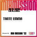 SSL Pioneer DJ Mix Mission 2022 - Tante Emma