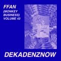 DEKADENZNOW VOLUME 43 by FFAN