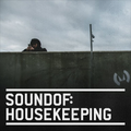 SoundOf: HOUSEKEEPING