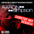 Aaron Simpson (Simplify Recordings) - Dubstep.NET Exclusive Mix