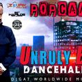 DJ GAT POPCAAN UNRULY BOSS DANCEHAL MIX VOL 8 [RAW] NOVEMBER 1876899-5643