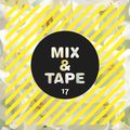 Mix&Tape #17