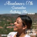 Aleialanee's 17th Quarantine Birthday Mix