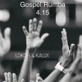 Rumba Gospel (Thomas Lokofe, Kalux Kalongi)