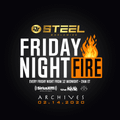 Dj Steel - Friday Night Fire - 2.14.20 - SiriusXM The Heat