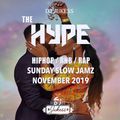 #TheHype - Sunday Slow Jamz Mix - @DJ_Jukess