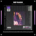 WIP Radio S02E07 - Manara